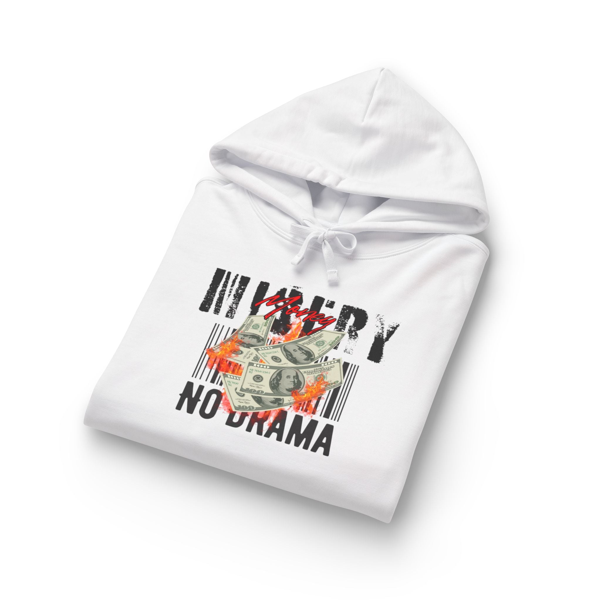 Money No Drama Hoodie