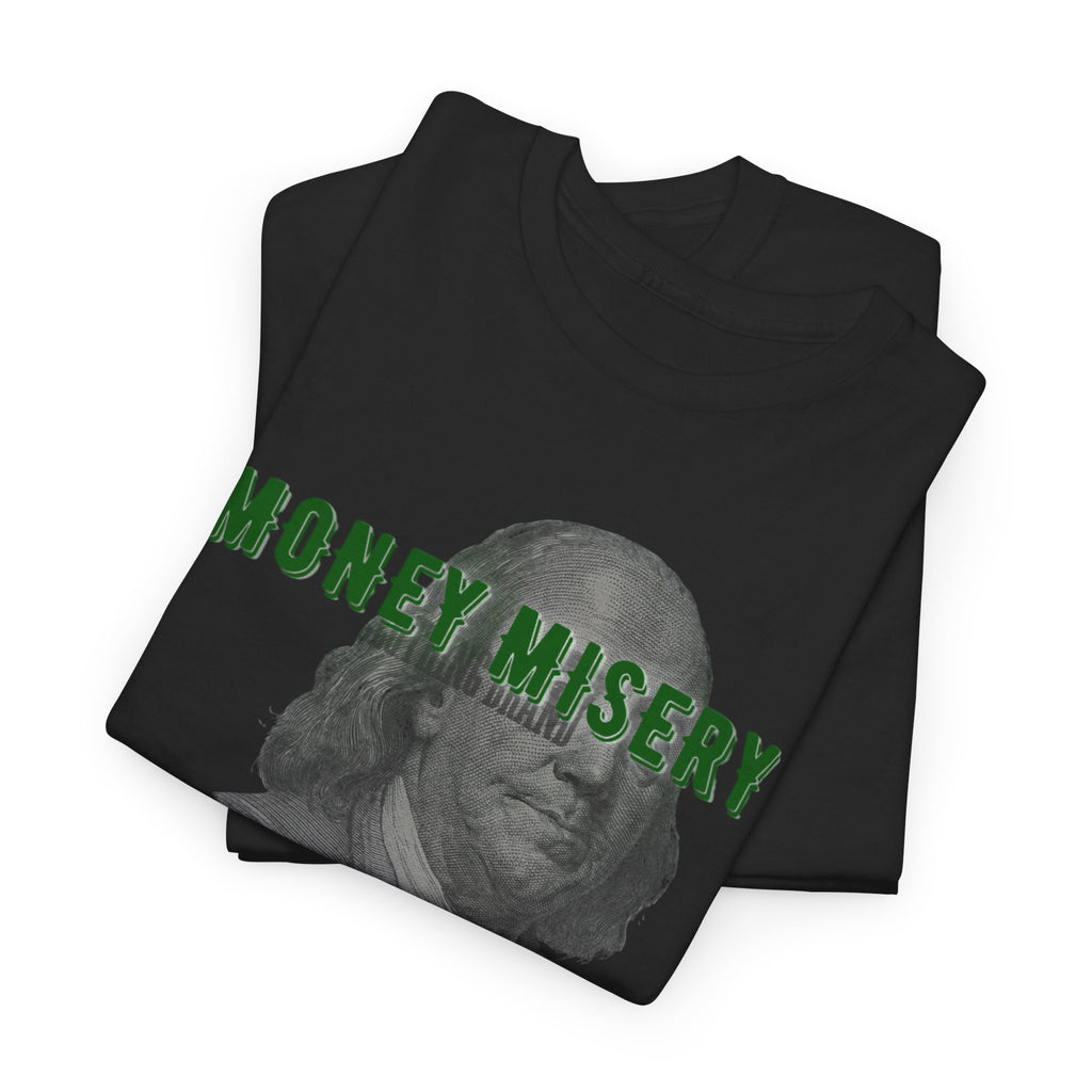 Money Misery Benjamin Tee